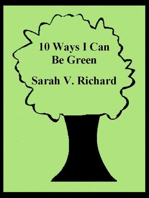 cover image of 10 Ways I Can Be Green